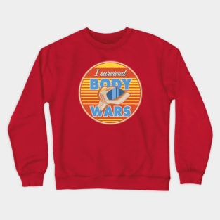 I Survived Body Wars Crewneck Sweatshirt